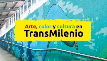 Arte, color y cultura en TransMilenio