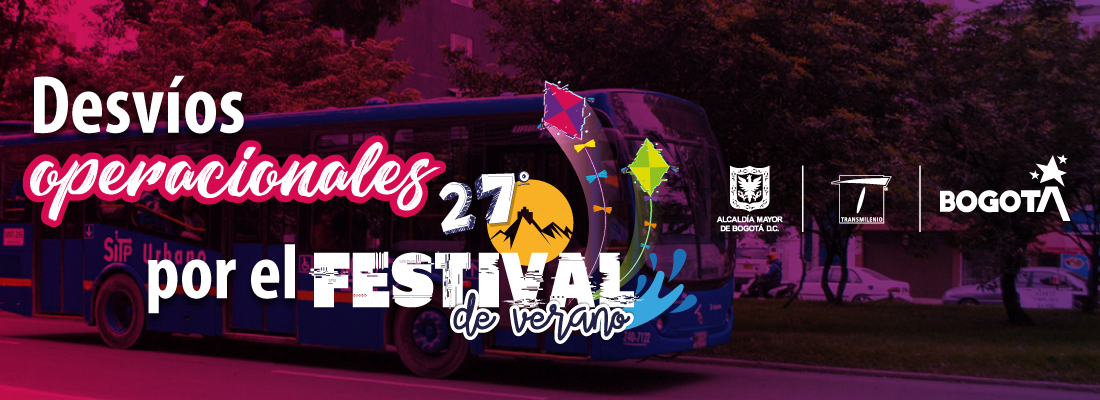 Desvios en el transporte público por actividades del Festival de Verano